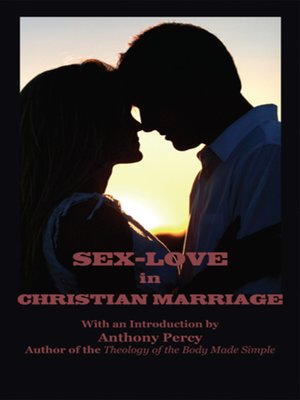 cover image of Sex-Love in Christian Marriage